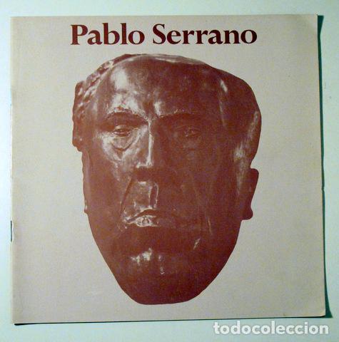 Libros de segunda mano: SERRANO, Pablo - PABLO SERRANO - Barcelona 1975 - Ilustrado - Foto 1