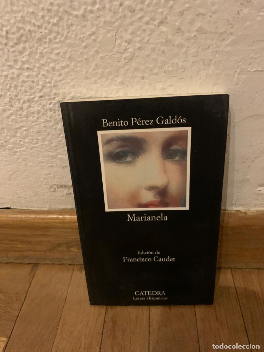 Libros de segunda mano: MARIANELA, BENITO PERE GALDOS, ES C&Aacute;TEDRA - Foto 1