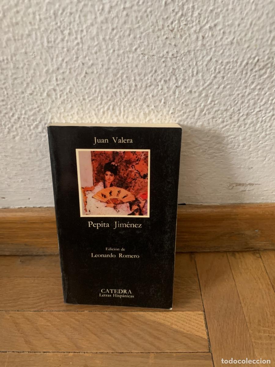 Libros de segunda mano: PEPITA JIMENEz, JUAN VALERA, ED C&Aacute;TEDRA - Foto 1