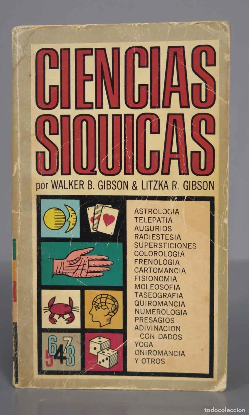 Libros de segunda mano: Ciencias s&iacute;quicas Walker B. Gibson - Foto 1