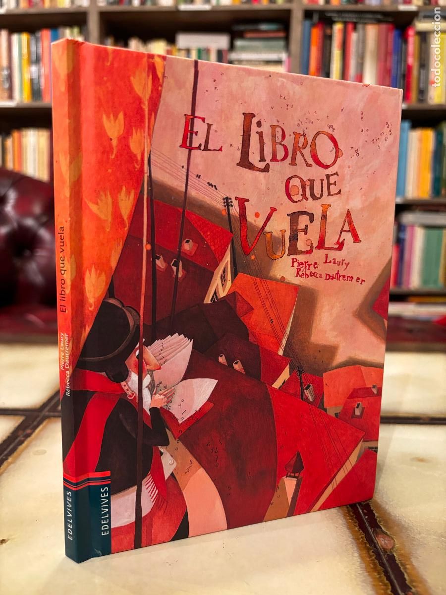 Libros de segunda mano: El libro que vuela. Pierre Laury / Rebecca Dautremer - Foto 1