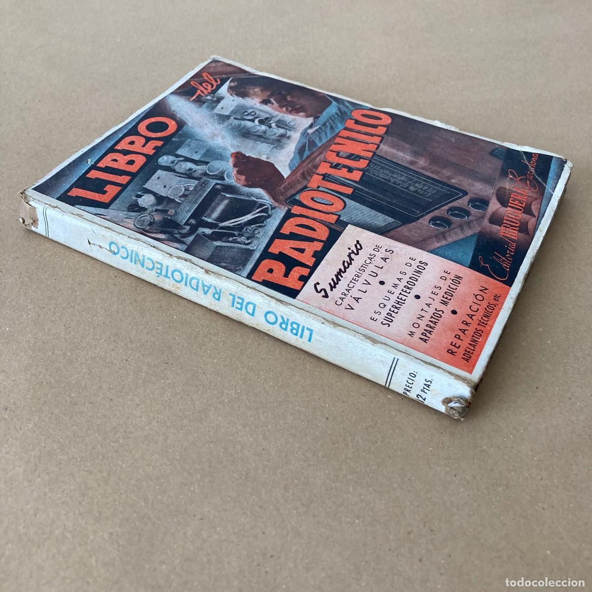 Libros de segunda mano: LIBRO DEL RADIOT&Eacute;CNICO - EDITORIAL BRUGUERA 1942 - Foto 2