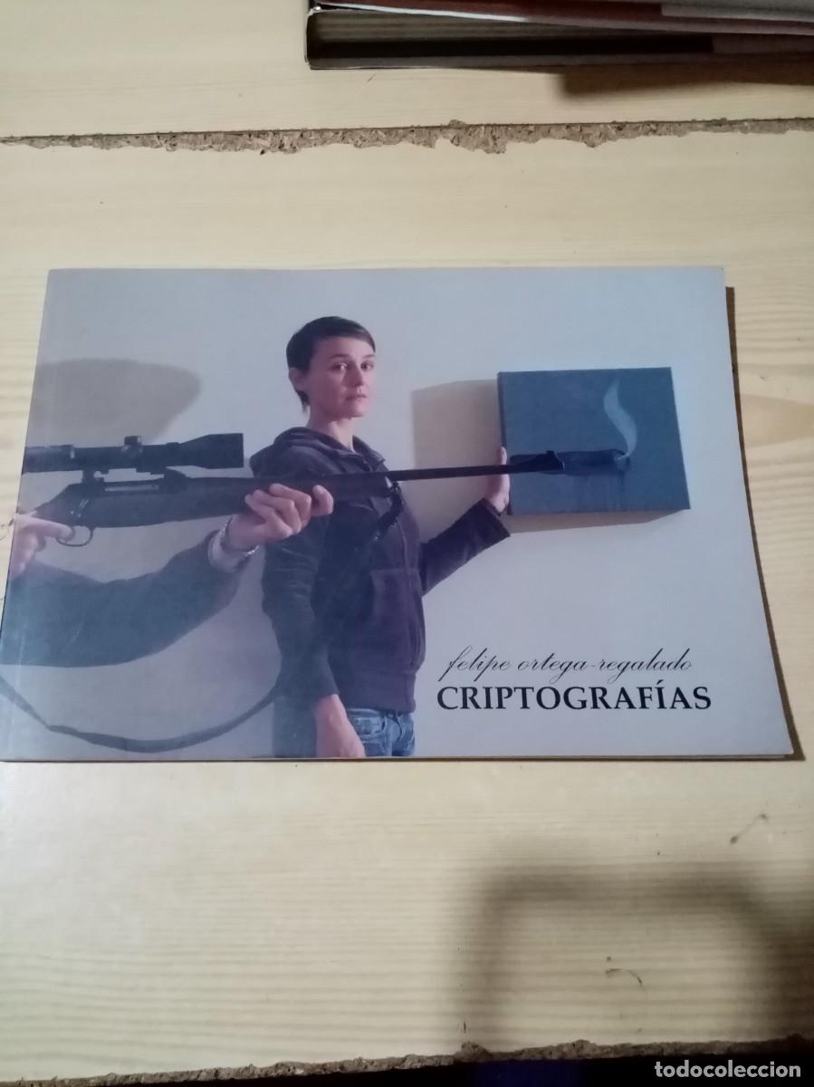Libros de segunda mano: CRIPTOGRAFIAS. FELIPE ORTEGA REGALADO. EST25B4 - Foto 1