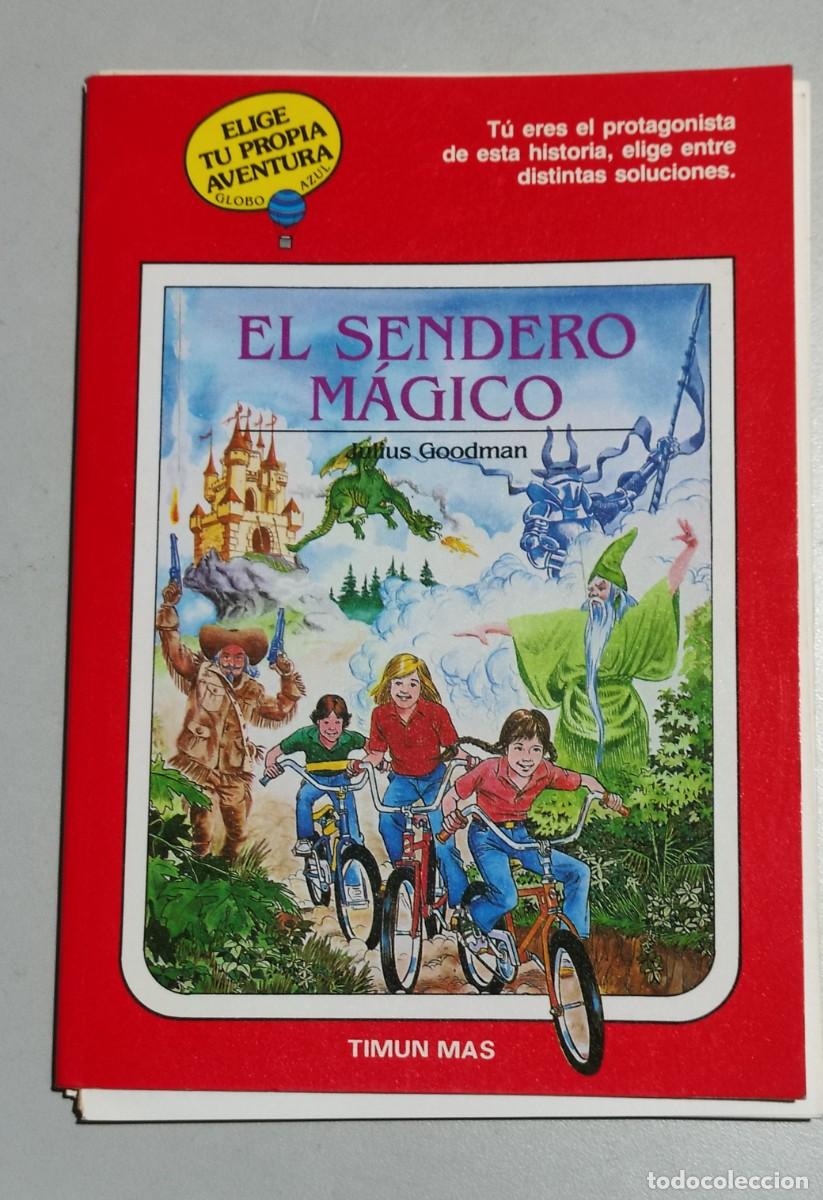 Libros de segunda mano: LIBROS - EL SENDERO M&Aacute;GICO - JULIUS GOODMAN - TIMUN MAS. - Foto 1