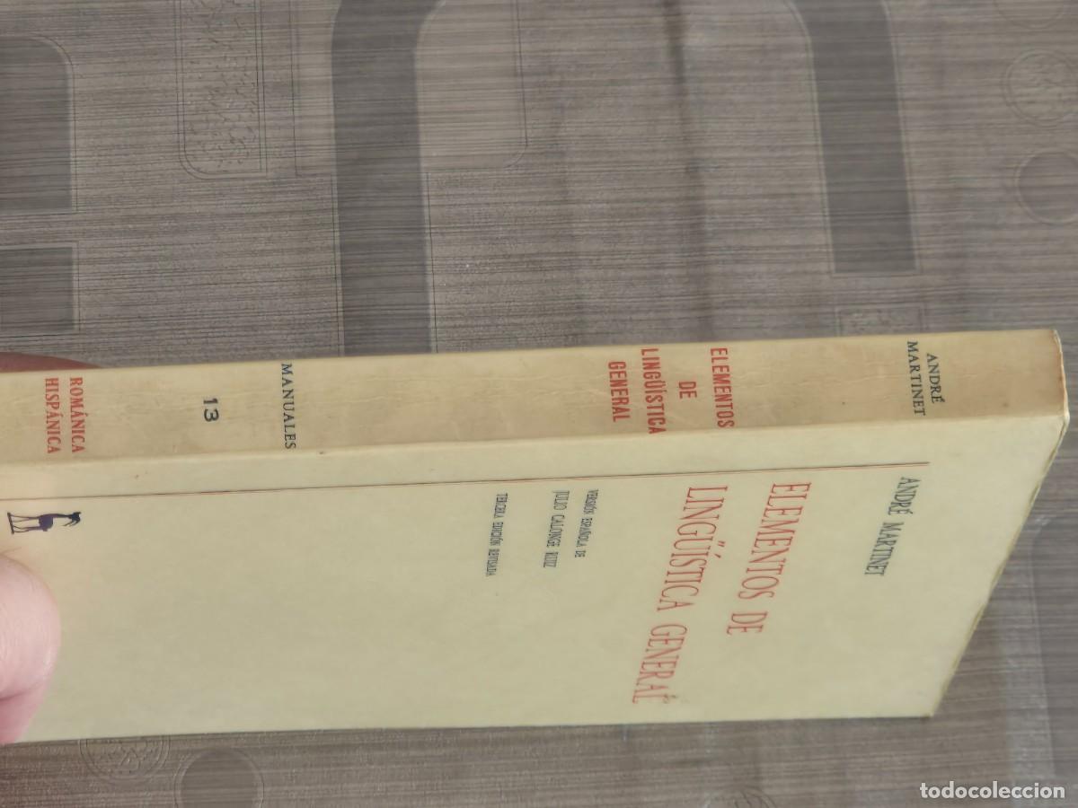Libros de segunda mano: ELEMENTOS DE LING&Uuml;&Iacute;STICA GENERAL, ANDR&Eacute; MARTINET, EDITORIAL GREDOS, 3&ordf; EDICI&Oacute;N, 1984, LEER - Foto 3