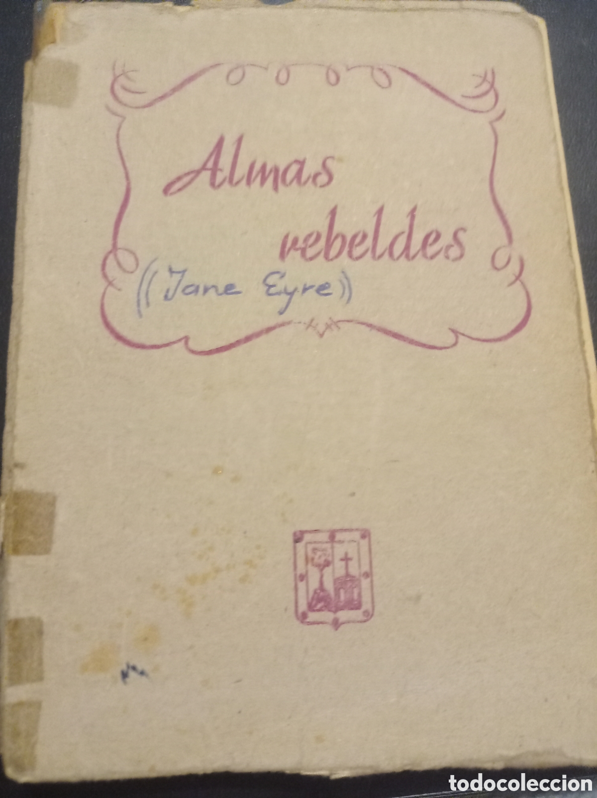Libros de segunda mano: Almas rebeldes Carlota bronte - Foto 2