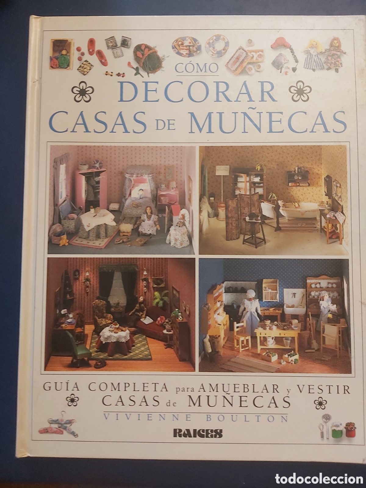Libri di seconda mano: COMO DECORAR CASAS DE MU&Ntilde;ECAS - VIVIENNE BOULTON - RAICES - 1997