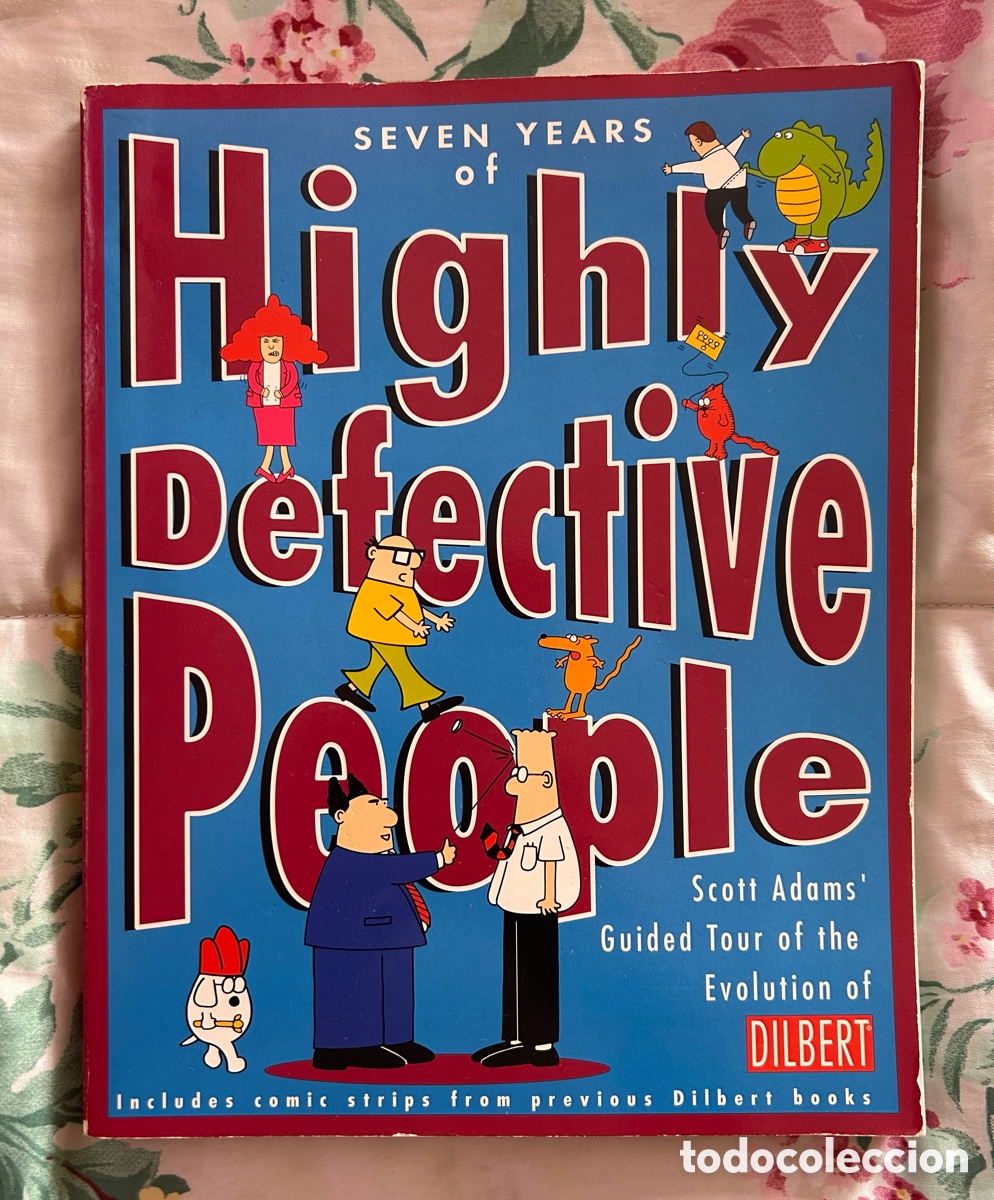Libros de segunda mano: C&Oacute;MIC 7 A&Ntilde;OS DE PERSONAS ALTAMENTE DEFECTUOSAS Scott Adams&rsquo; - Foto 1