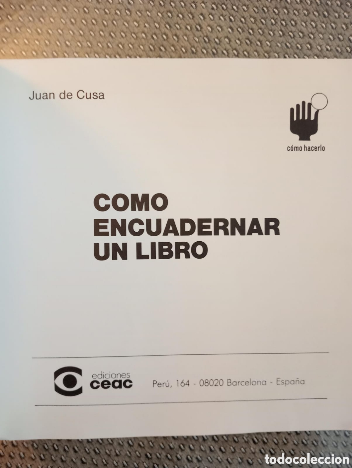 Libros de segunda mano: COMO ENCUADERNAR UN LIBRO / Juan de Cusa - Foto 2