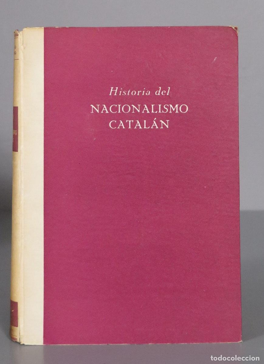 Libros de segunda mano: Historia del NACIONALISMO CATAL&Aacute;N - Foto 1