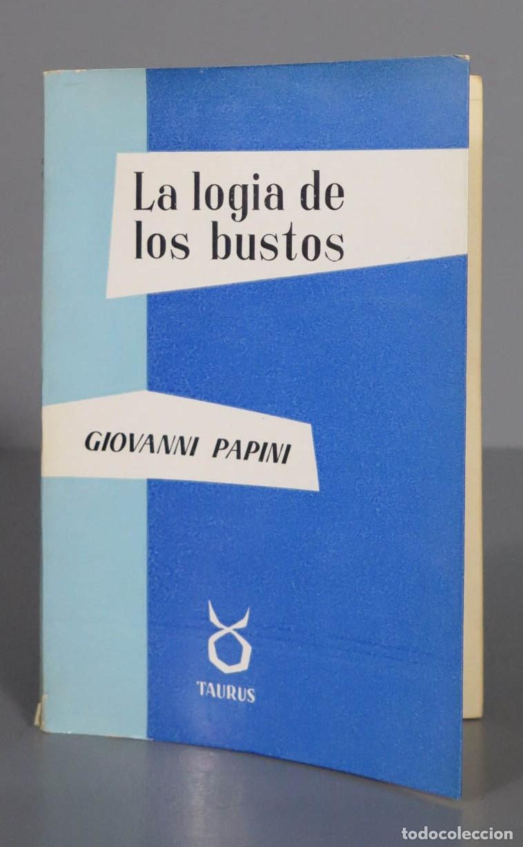 Libros de segunda mano: La logia de los bustos Papini - Foto 1