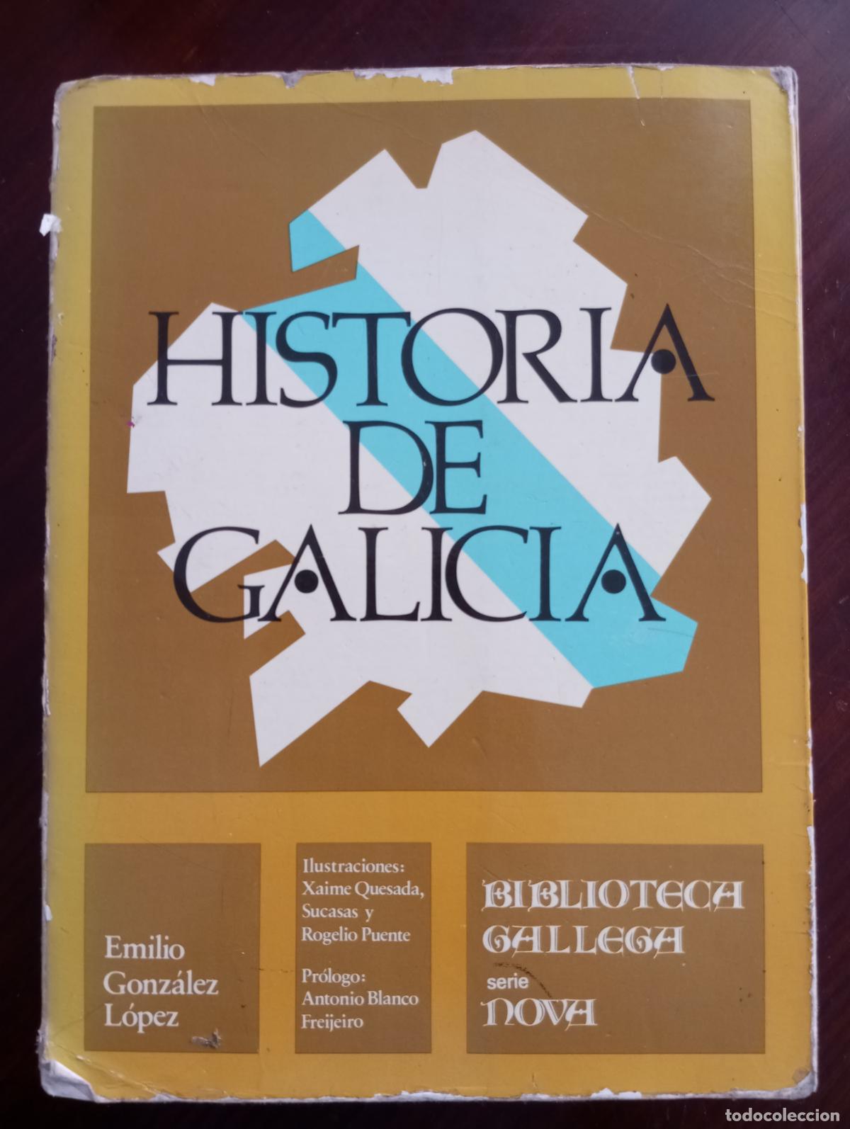 Libros de segunda mano: HISTORIA DE GALICIA EMILIO GONZALEZ LOPEZ - Foto 1