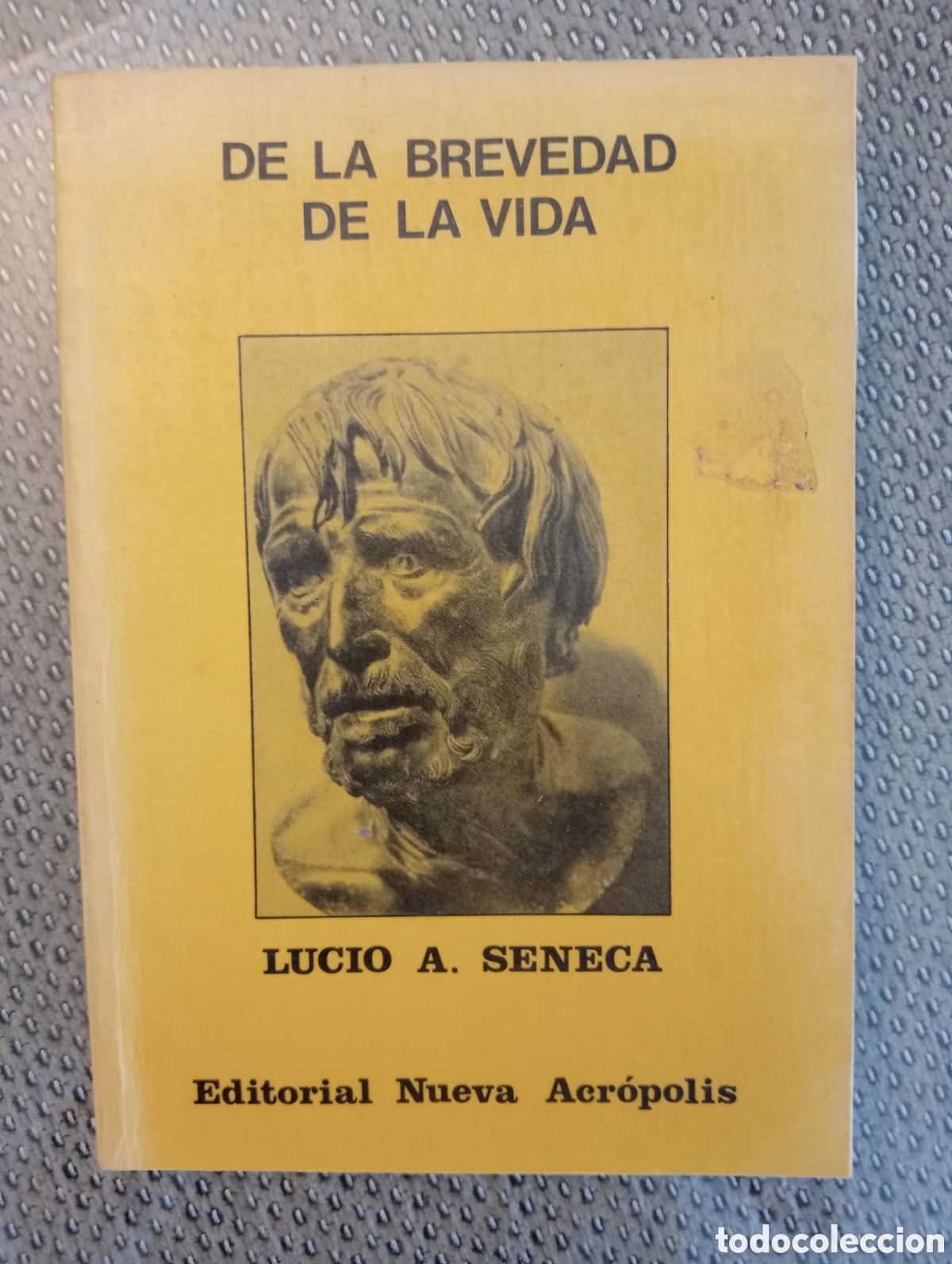 Libros de segunda mano: DE LA BREVEDAD DE LA VIDA / LUCIO A. SENECA - Foto 1