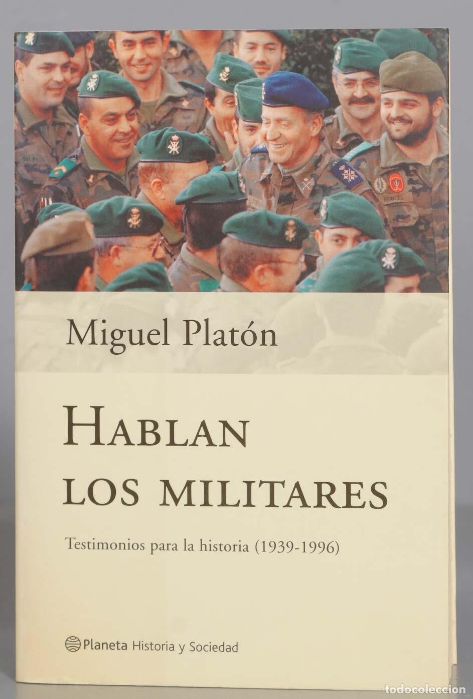 Libros de segunda mano: Hablan los militares. Miguel Plat&oacute;n - Foto 1
