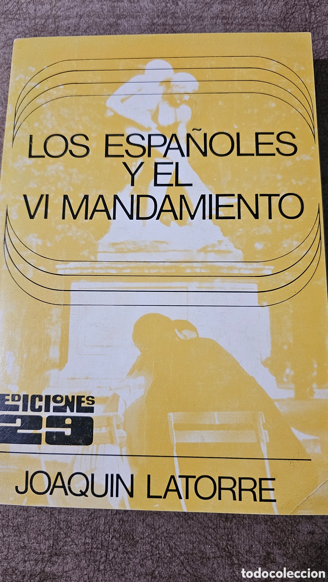 Libros de segunda mano: Los espa&ntilde;oles y el VI mandamiento - Foto 1