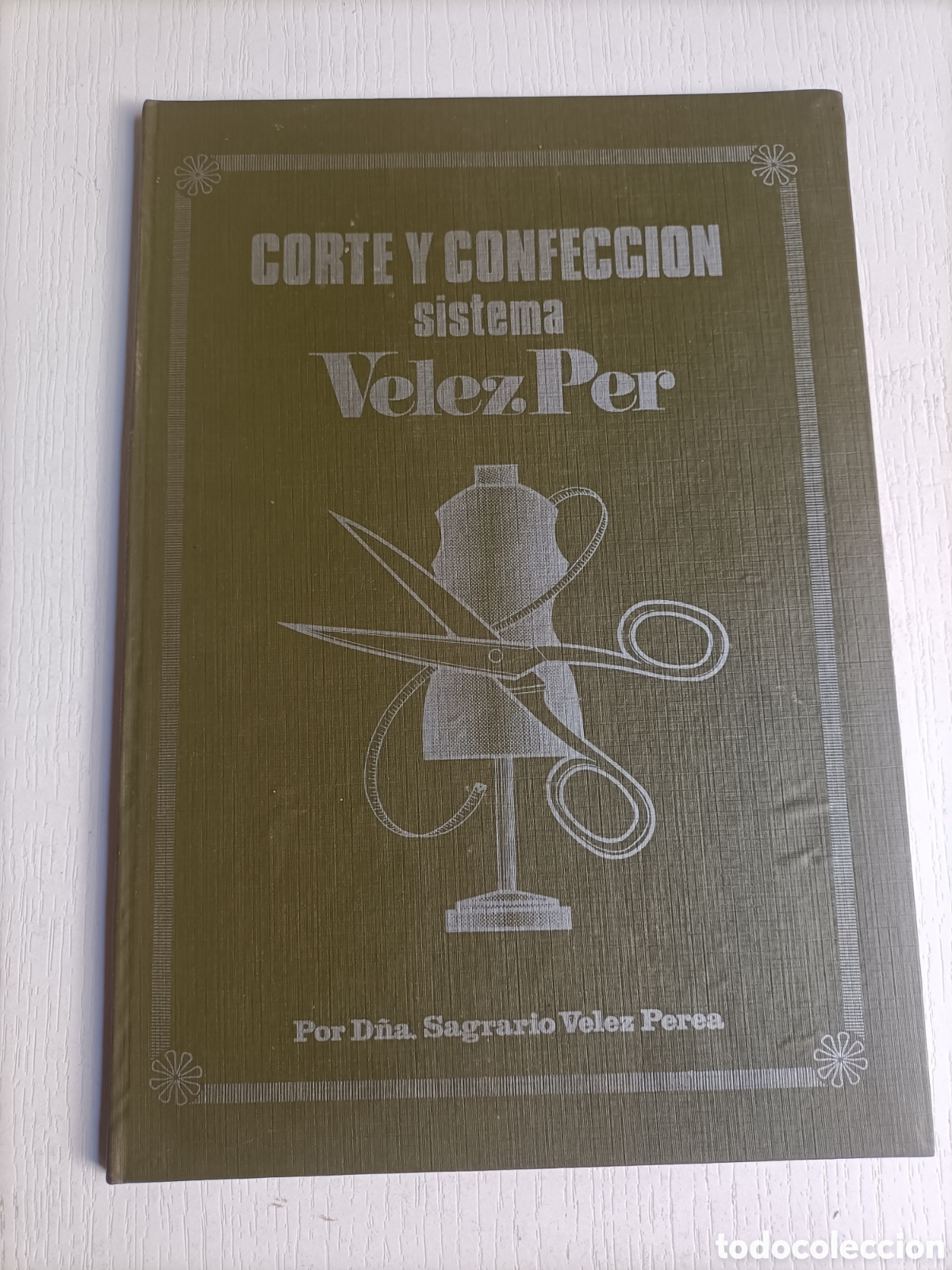 Libros de segunda mano: Corte y confecci&oacute;n. Sistema V&eacute;lez Per .moda - Foto 2