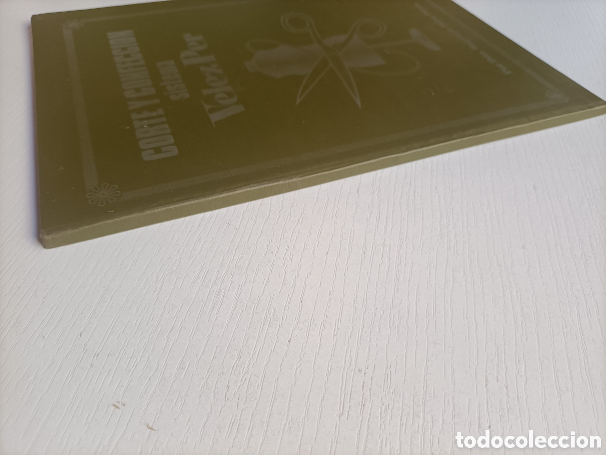 Libros de segunda mano: Corte y confecci&oacute;n. Sistema V&eacute;lez Per .moda - Foto 4