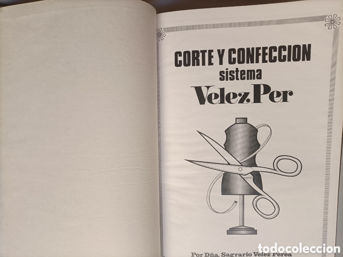 Libros de segunda mano: Corte y confecci&oacute;n. Sistema V&eacute;lez Per .moda - Foto 6