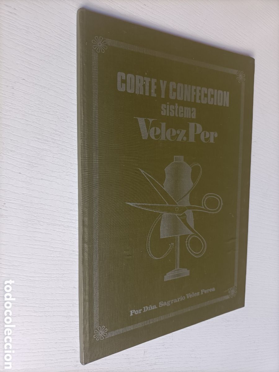 Libros de segunda mano: Corte y confecci&oacute;n. Sistema V&eacute;lez Per .moda - Foto 1