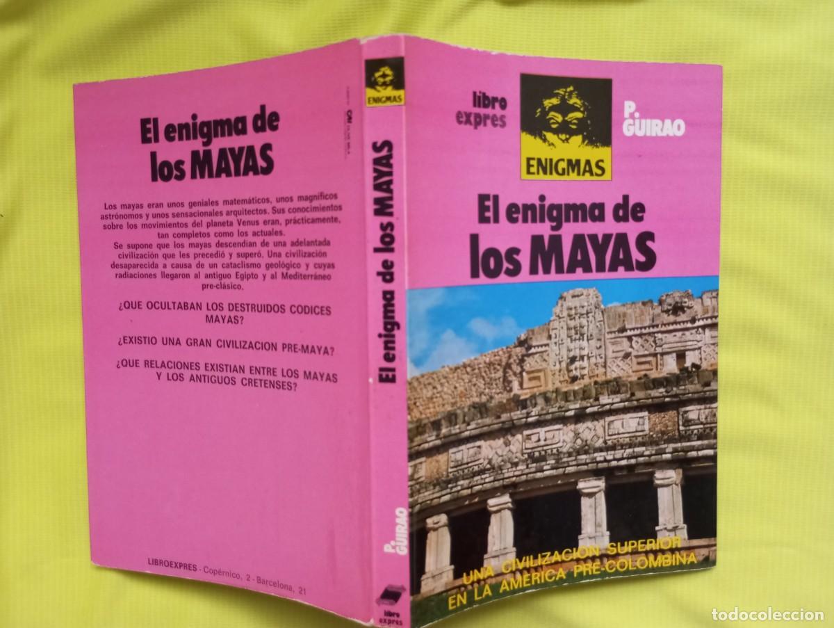 Libros de segunda mano: EL ENIGMA DE LOS MAYAS - P. GUIRAO - Foto 1