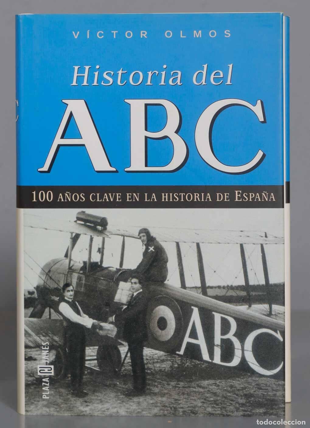 Libros de segunda mano: Historia del ABC. V&iacute;ctor Olmos - Foto 1