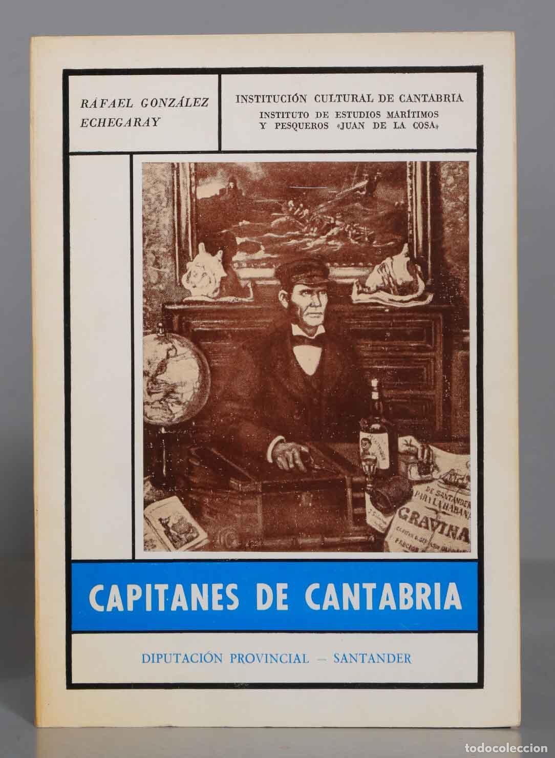 Libros de segunda mano: CAPITANES DE CANTABRIA. RAFAEL GONZ&Aacute;LEZ ECHEGARAY - Foto 1