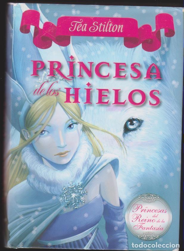 Libros de segunda mano: libro TEA STILTON PRINCESA DE LOS HIELOS Circulo de lectores - Foto 1