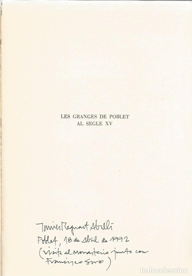 Libros de segunda mano: LES GRANGES DE POBLET AL SEGLE XV - AGUST&Iacute; ALTISENT - Foto 3