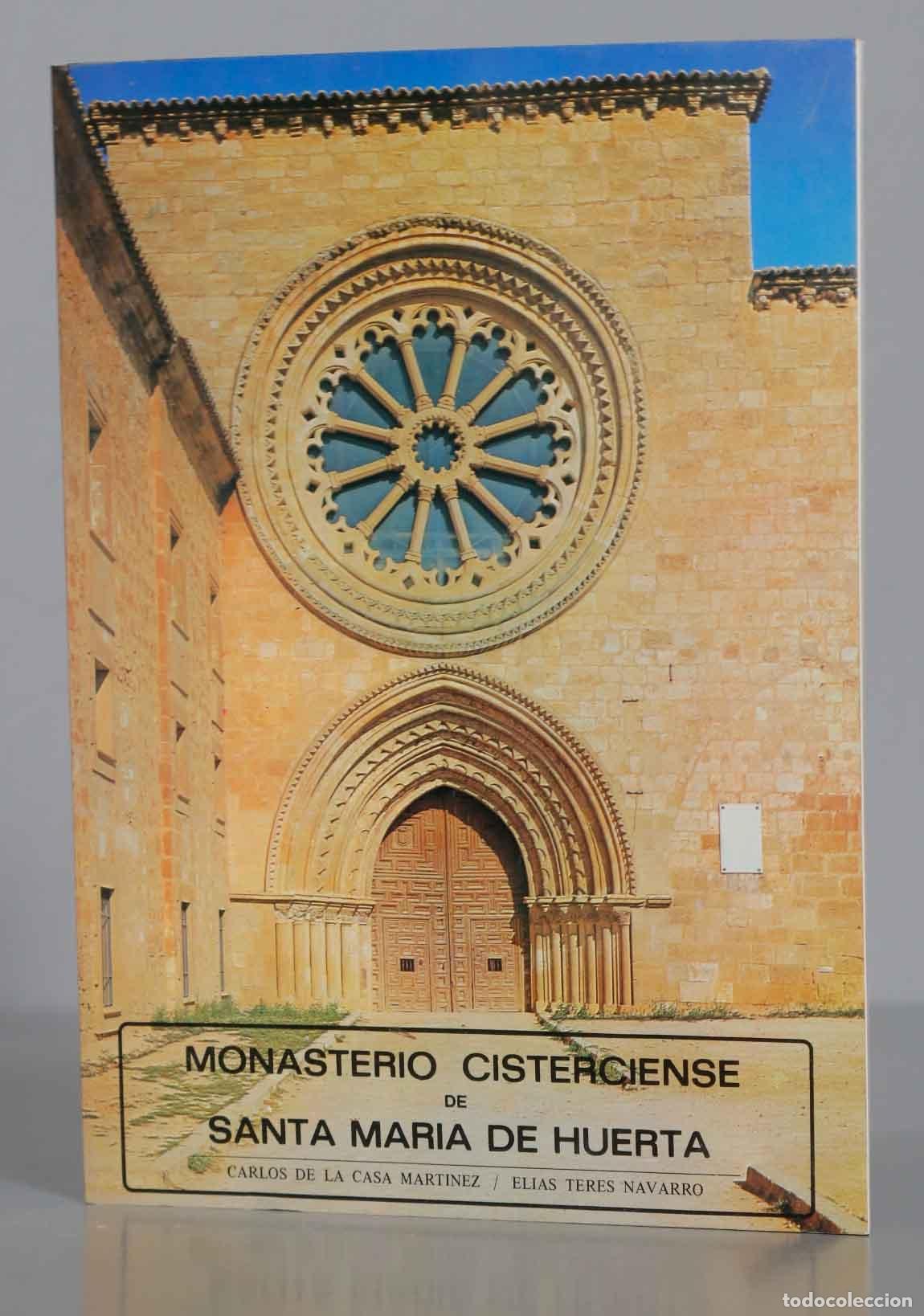 MONASTERIO CISTERCIENSE DE SANTA MARIA DE HUERTA