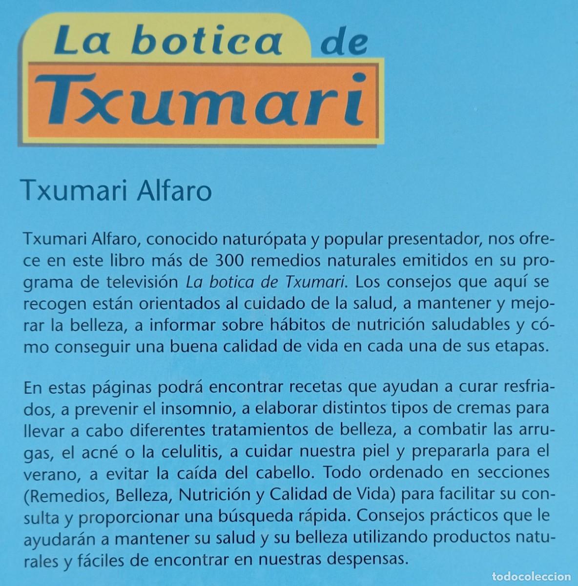 Libros de segunda mano: LA BOTICA DE TXUMARI - TXUMARI ALFARO - Foto 2