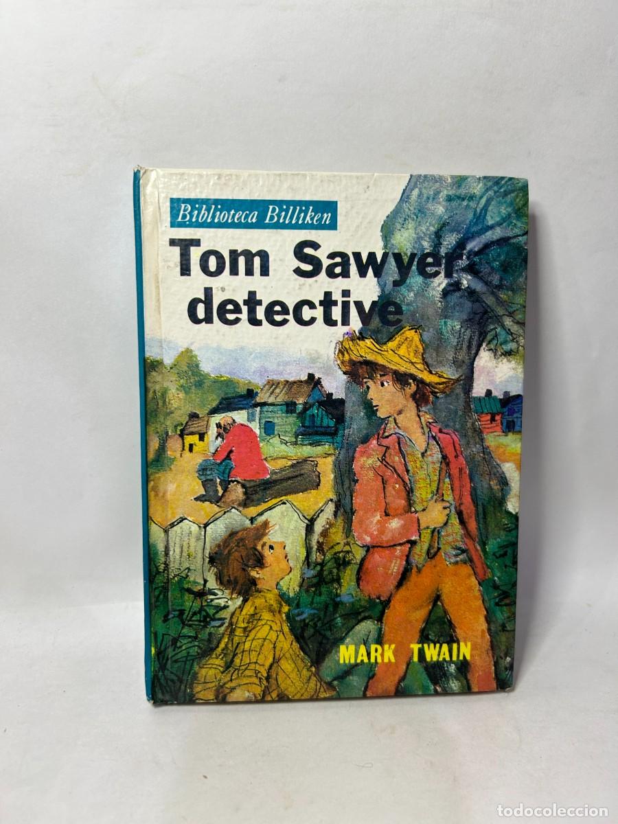 Libros de segunda mano: MARK TWAIN - TOM SAWYER DETECTIVE - 1982 - Foto 1