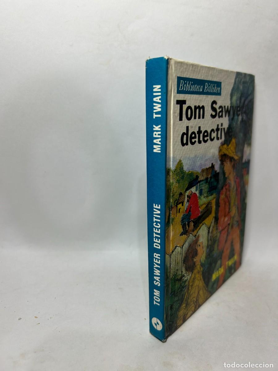Libros de segunda mano: MARK TWAIN - TOM SAWYER DETECTIVE - 1982 - Foto 2