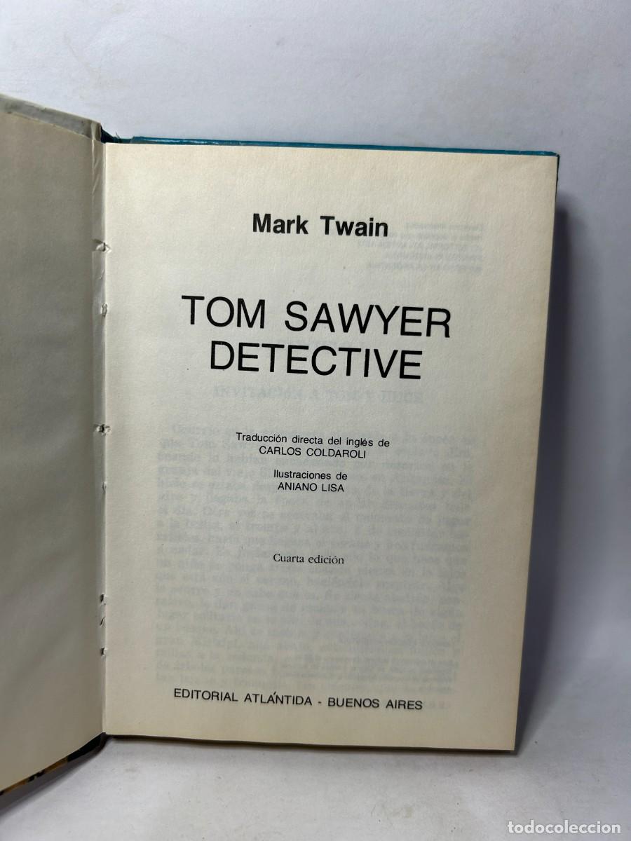 Libros de segunda mano: MARK TWAIN - TOM SAWYER DETECTIVE - 1982 - Foto 3