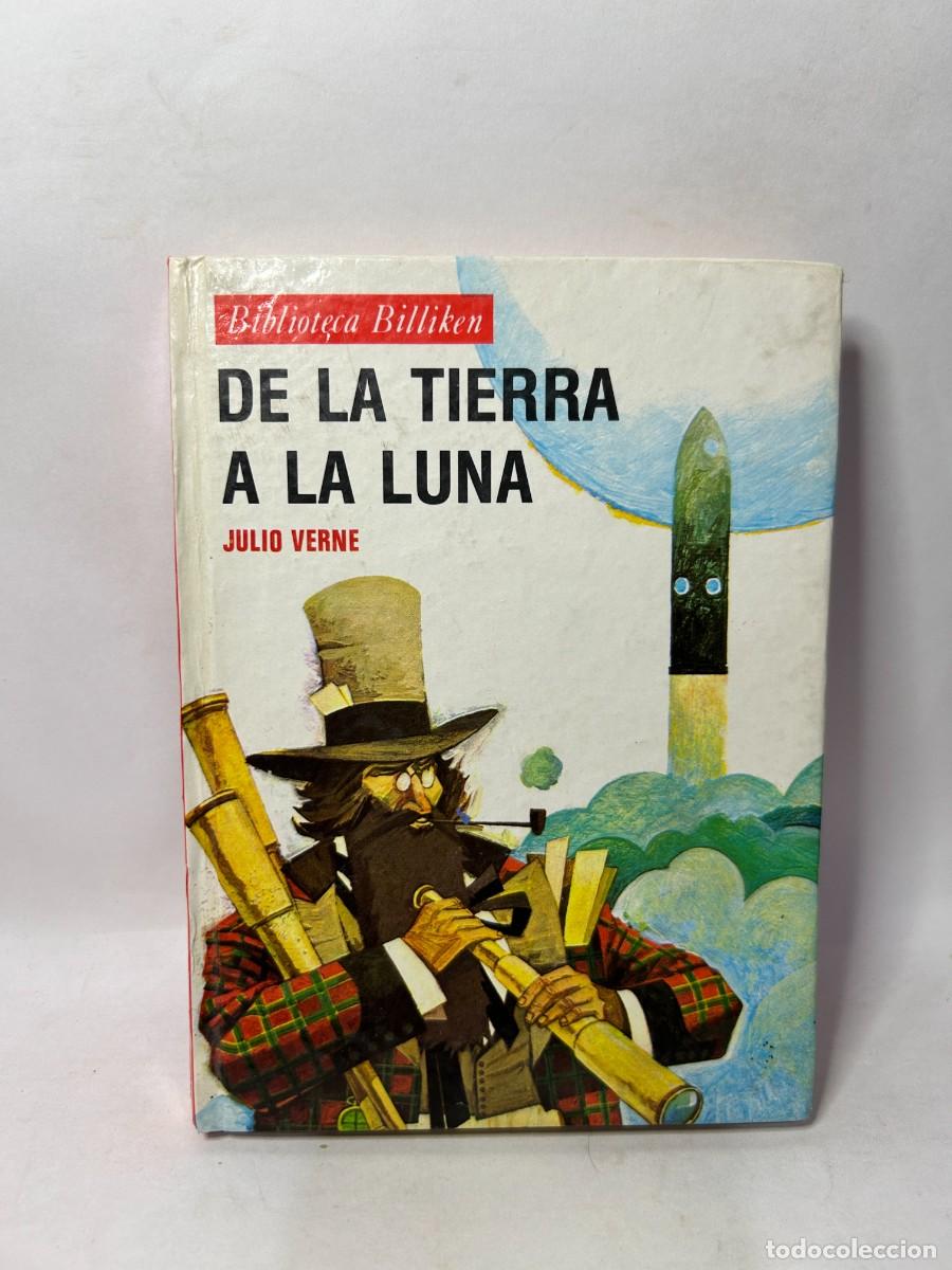 Libros de segunda mano: JULIO VERNE - DE LA TIERRA A LA LUNA - 1984 - Foto 1