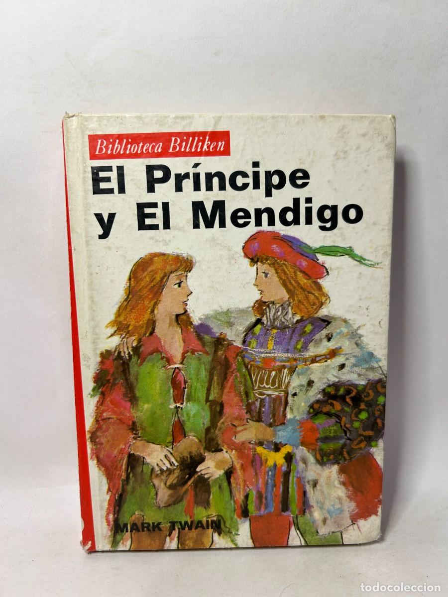 Libros de segunda mano: MARK TWAIN - EL PR&Iacute;NCIPE Y EL MENDIGO - 1980 - Foto 1