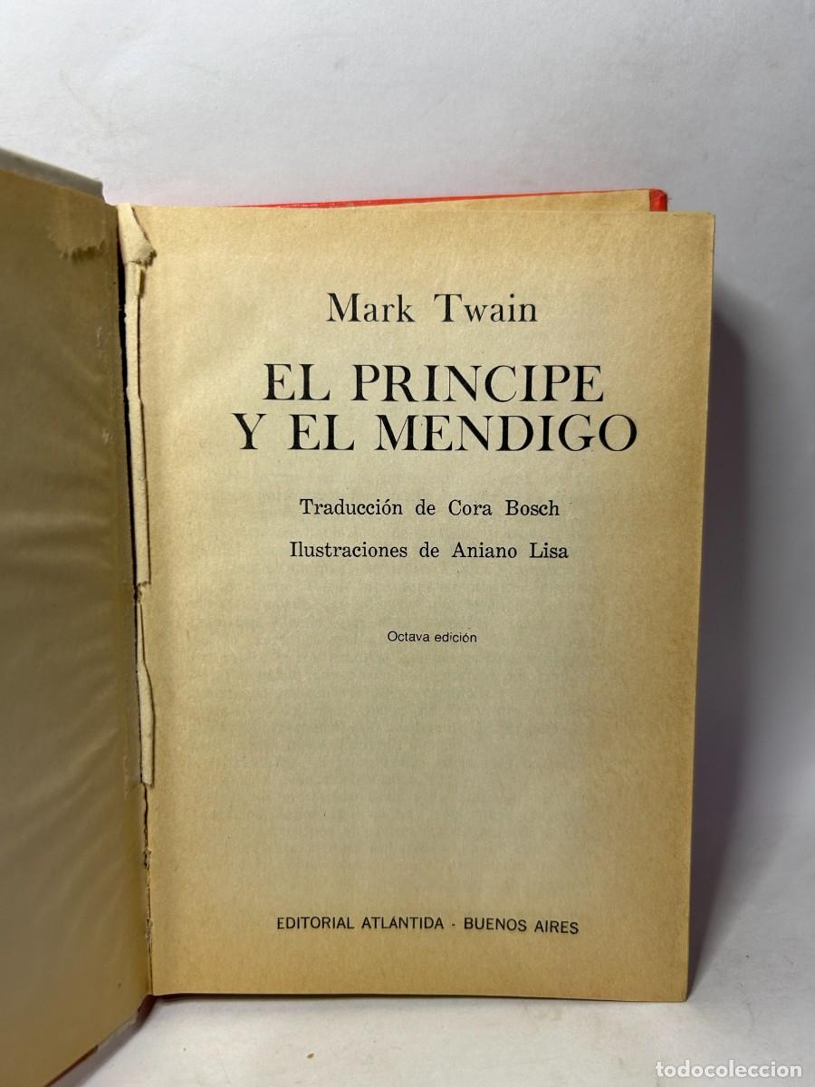 Libros de segunda mano: MARK TWAIN - EL PR&Iacute;NCIPE Y EL MENDIGO - 1980 - Foto 3