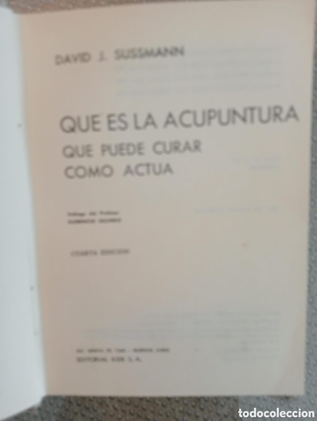 Libros de segunda mano: Qu&eacute; es la acupuntura / David J. Sussmann - Foto 3
