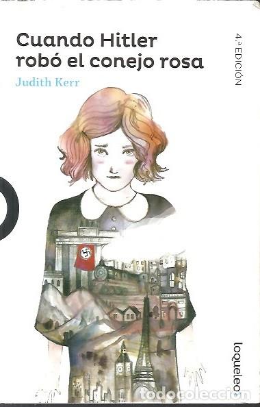 Libros de segunda mano: CUANDO HITLER ROBO EL CONEJO ROSA JUDITH KERR - Foto 1
