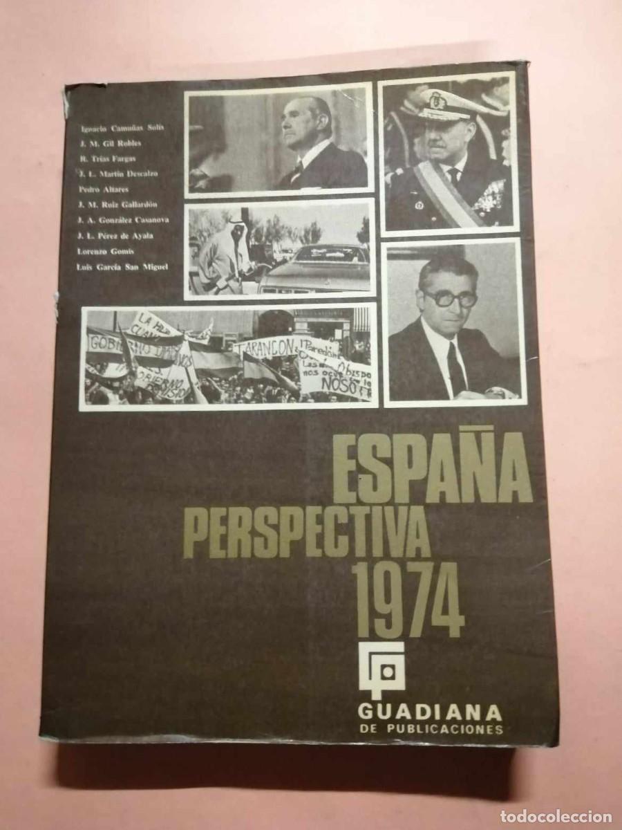 Libros de segunda mano: ESPA&Ntilde;A. PERSPECTIVA 1974 - Foto 1
