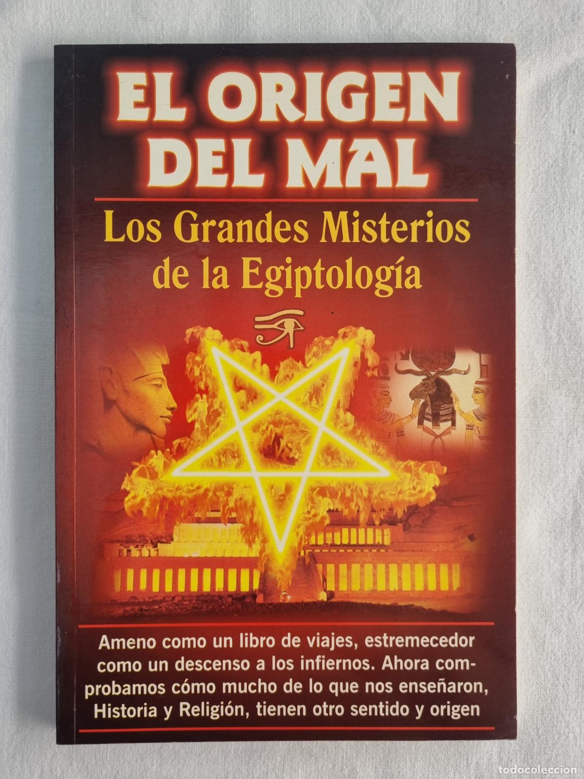 Libros de segunda mano: El origen del mal: Grandes misterios de la Egiptolog&iacute;a - Foto 1