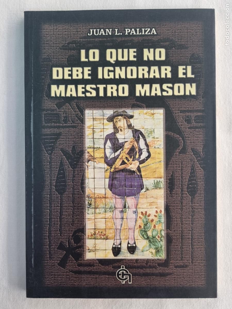 Libros de segunda mano: Lo que no debe ignorar el Maestro Mas&oacute;n - Foto 1