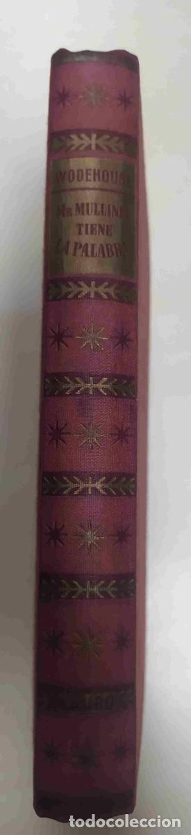 Libros de segunda mano: Mr Mulliner tiene la palabra. P.G.Wodehouse. 1946 - Foto 2