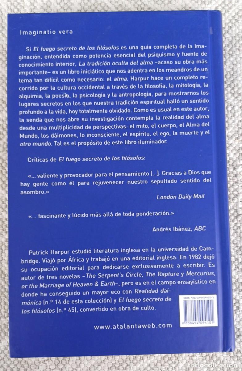 Libros de segunda mano: LA TRADICI&Oacute;N OCULTA DEL ALMA -- PATRICK HARPUR .... ATALANTA - Foto 3