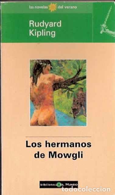 Libros de segunda mano: Los hermanos de Mowgli - Kipling, Rudyard - Foto 1
