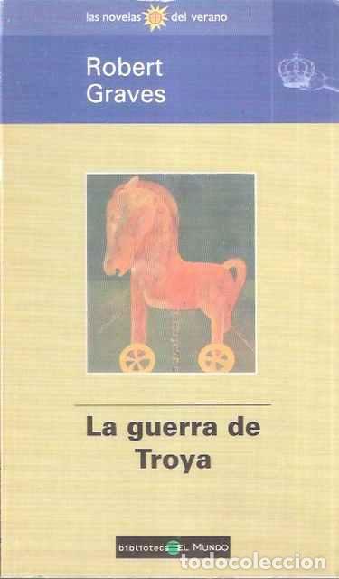 Libros de segunda mano: La guerra de Troya. - Robert Graves - Foto 1