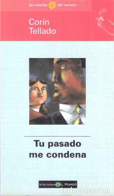 Libros de segunda mano: Tu pasado me condena. - Cor&iacute;n Tellado - Foto 1