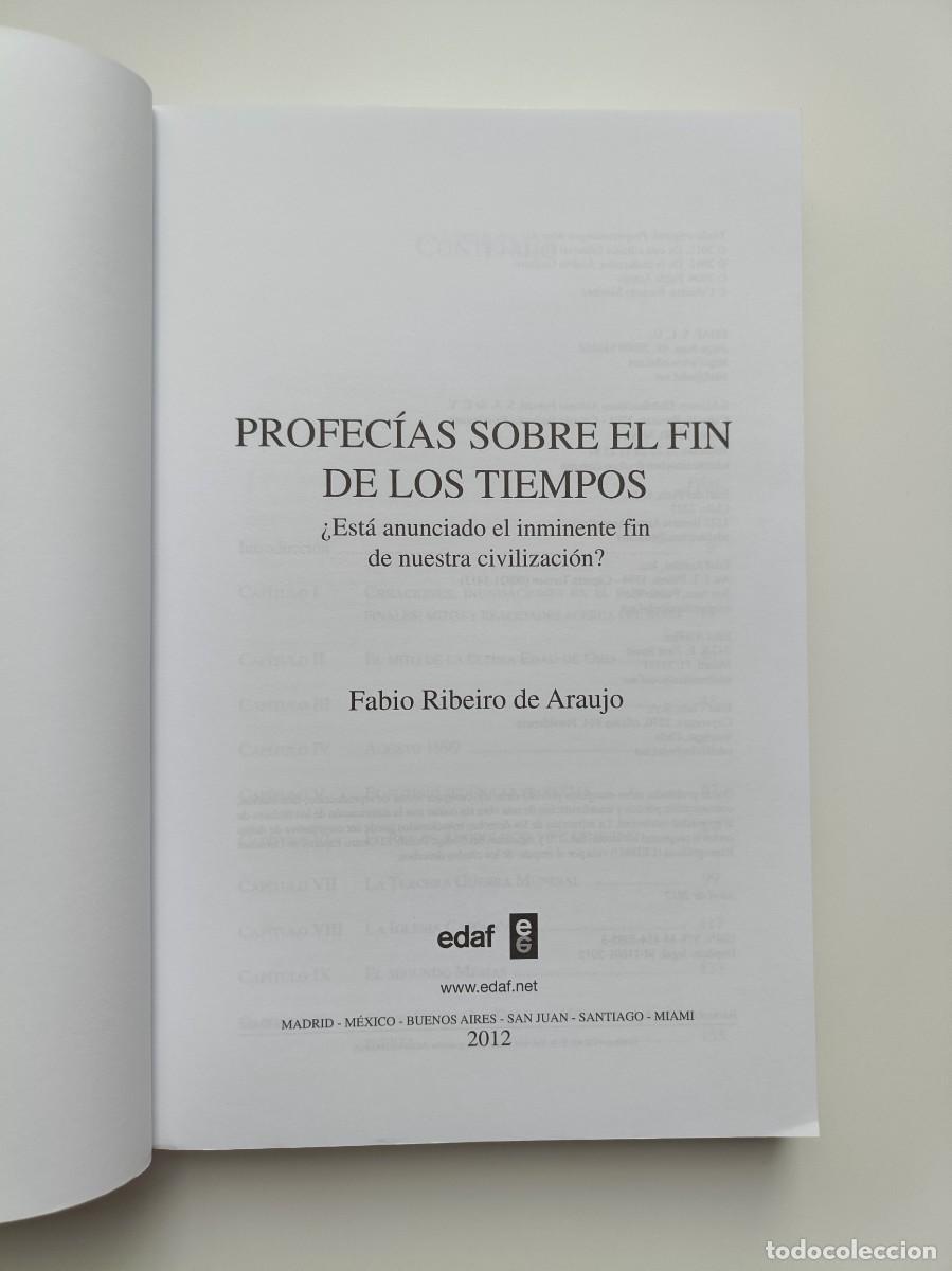 Libros de segunda mano: PROFEC&Iacute;AS SOBRE EL FIN DE LOS TIEMPOS Fabio Ribeiro de Araujo EDAF 2012 - Foto 3