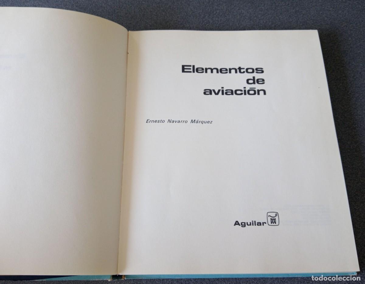 Libros de segunda mano: Elementos De Aviaci&oacute;n Ernesto Navarro Marquez - Foto 4