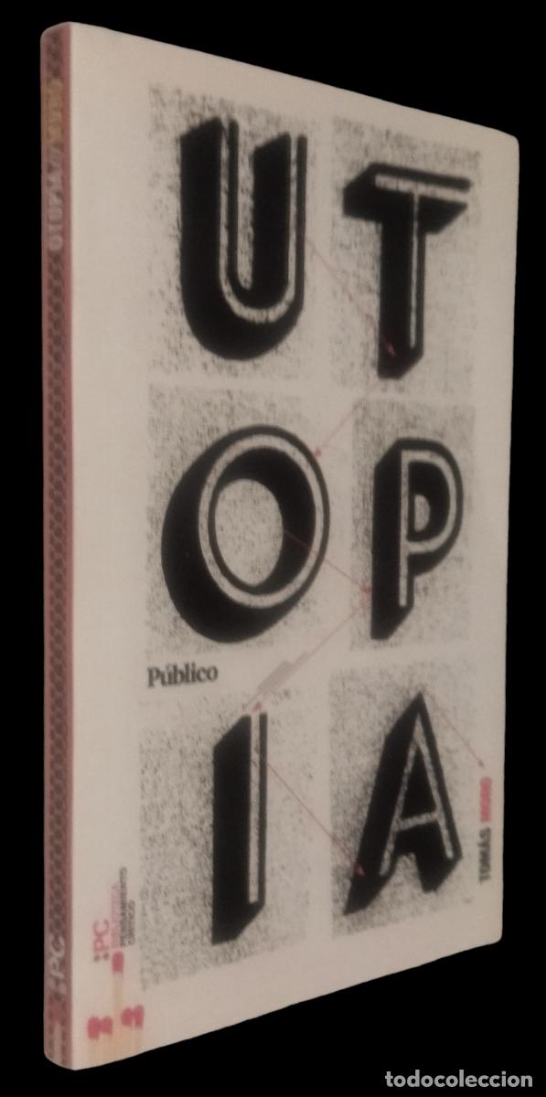 Libros de segunda mano: UTOP&Iacute;A / TOM&Aacute;S MORO. P&Uacute;BLICO 2010. EXCELENTE ESTADO. - Foto 2