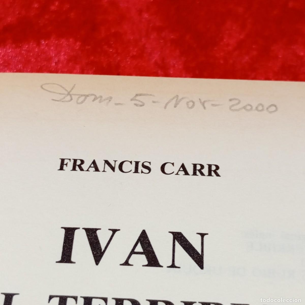 Libros de segunda mano: IVAN EL TERRIBLE - FRANCIS CARR - EDITORIAL EDAF - COLECCI&Oacute;N CL&Iacute;O - 1990 / 931 - Foto 5